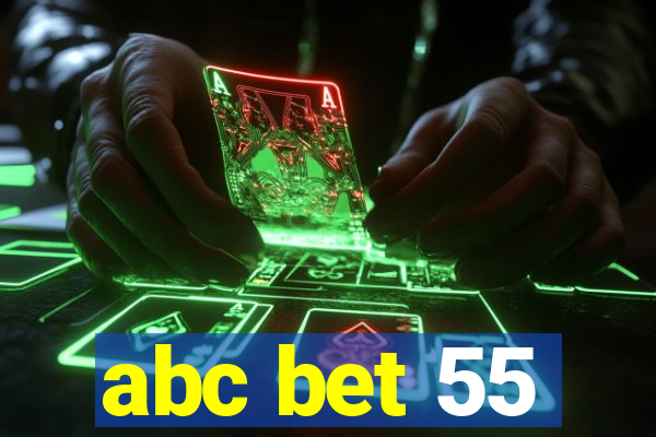 abc bet 55